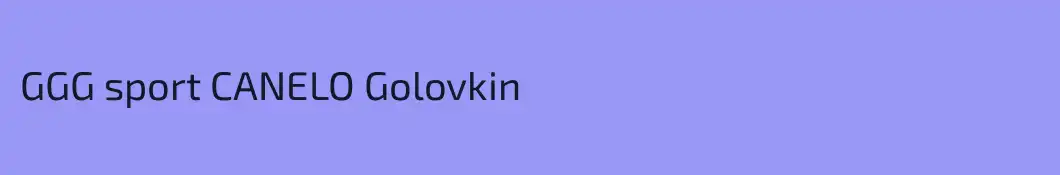 GGG sport CANELO Golovkin